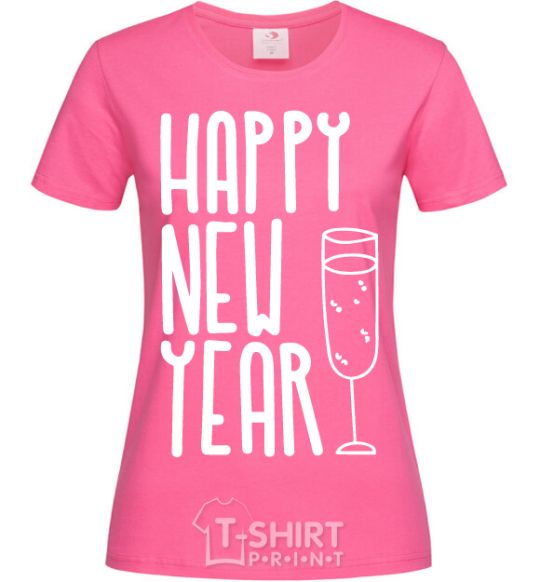 Women's T-shirt Happy new year champange heliconia фото