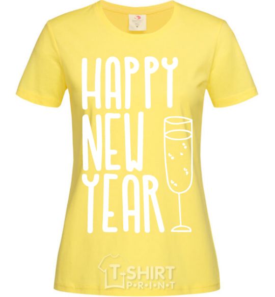 Women's T-shirt Happy new year champange cornsilk фото