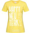 Women's T-shirt Happy new year champange cornsilk фото