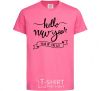 Kids T-shirt Hello New Year heliconia фото