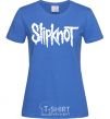 Женская футболка Slipknot надпись Ярко-синий фото