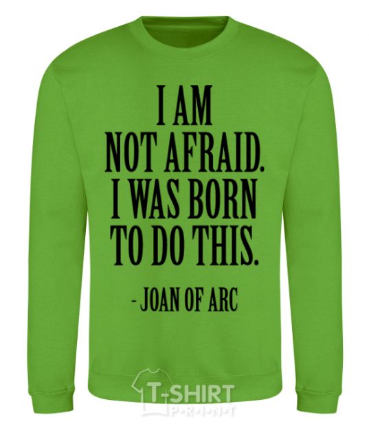 Sweatshirt I'm not afraid i was born to do this orchid-green фото