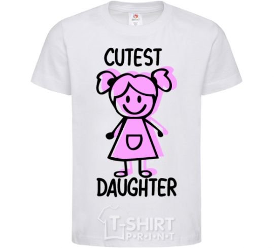 Kids T-shirt Cutest daughter pink White фото