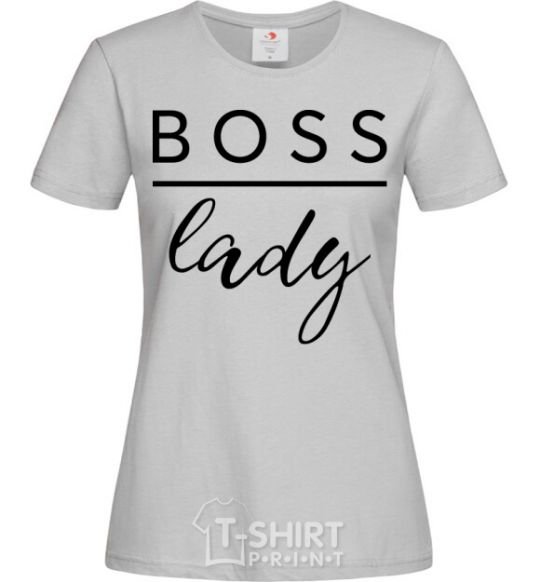 Women's T-shirt Boss lady grey фото