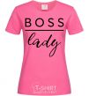 Женская футболка Boss lady Ярко-розовый фото