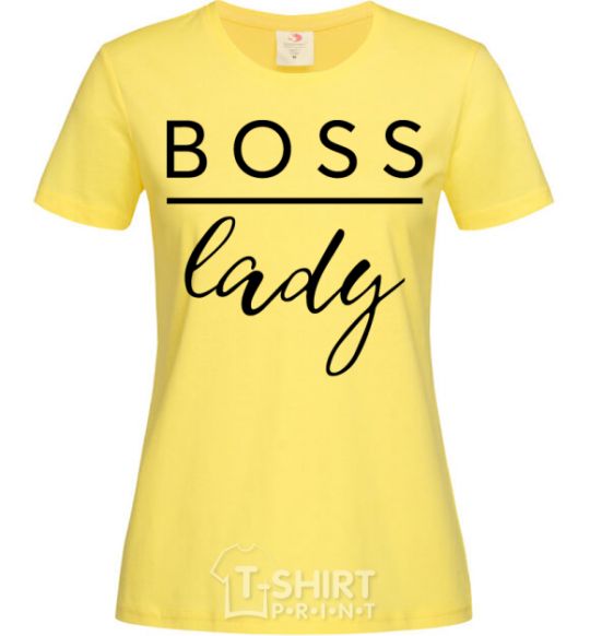 Women's T-shirt Boss lady cornsilk фото