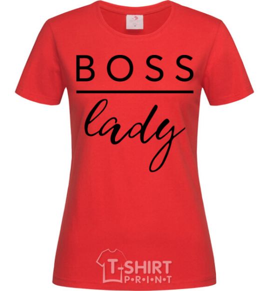 Women's T-shirt Boss lady red фото