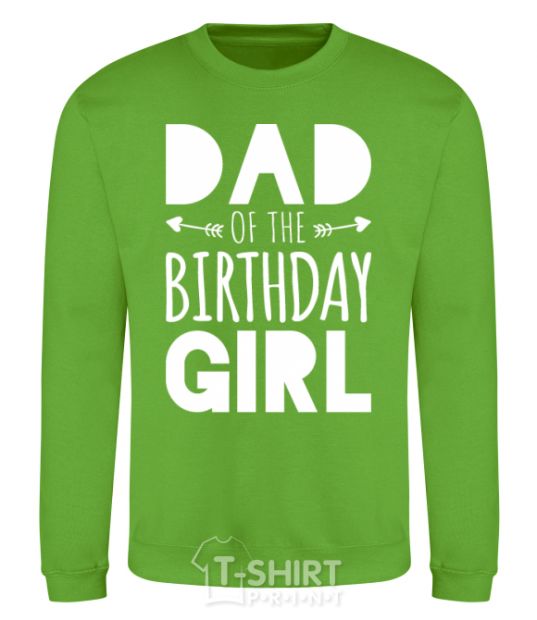 Sweatshirt Dad of the birthday girl orchid-green фото