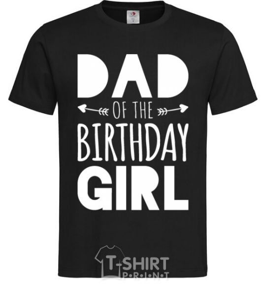 Men's T-Shirt Dad of the birthday girl black фото