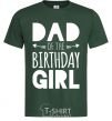 Men's T-Shirt Dad of the birthday girl bottle-green фото