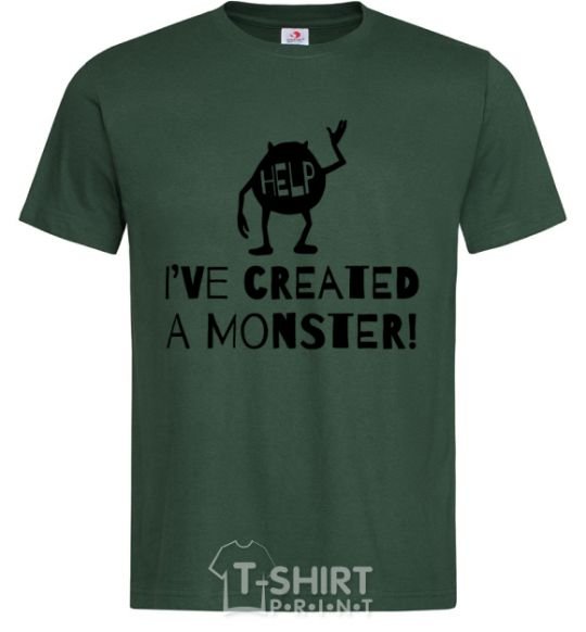 Men's T-Shirt I've created a monster bottle-green фото