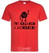 Men's T-Shirt I've created a monster red фото