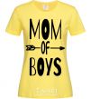 Women's T-shirt Mom of boys cornsilk фото