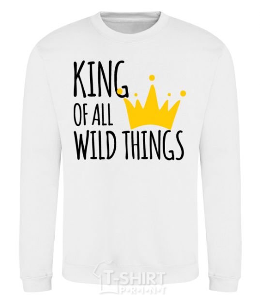 Sweatshirt King of all wild Things White фото