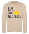 Sweatshirt King of all wild Things sand фото