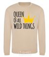 Sweatshirt Queen of all wild Things sand фото