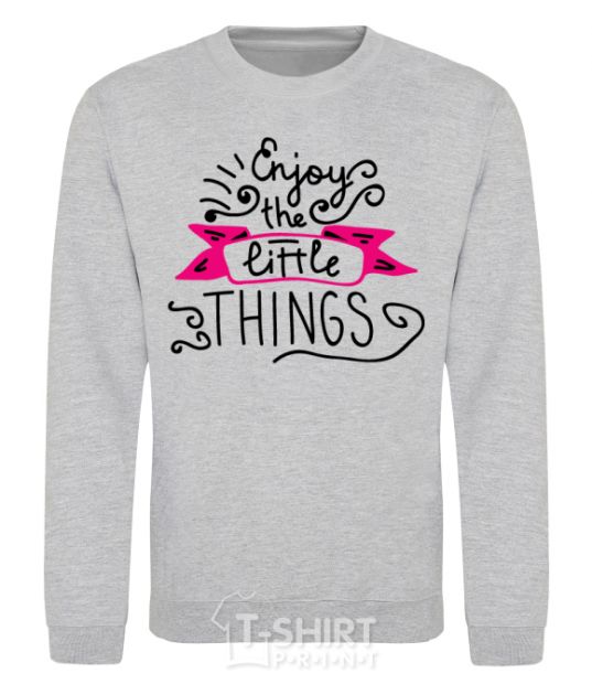 Sweatshirt Enjoy the little things sport-grey фото