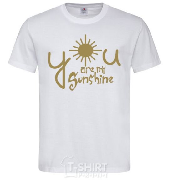 Men's T-Shirt You are my sunshine White фото