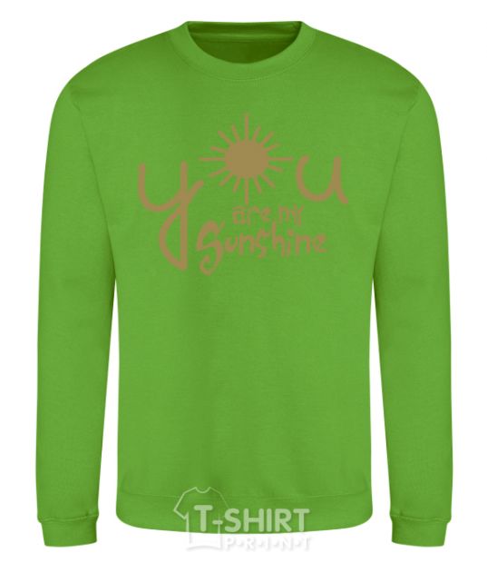 Sweatshirt You are my sunshine orchid-green фото