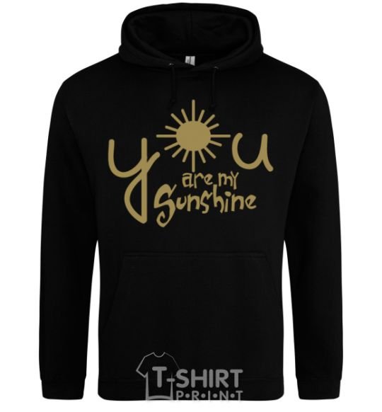 Men`s hoodie You are my sunshine black фото