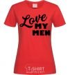 Women's T-shirt Love my men red фото