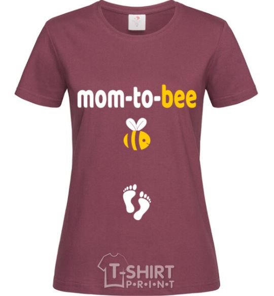 Women's T-shirt Mom to bee burgundy фото