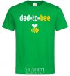 Men's T-Shirt Dad to bee kelly-green фото