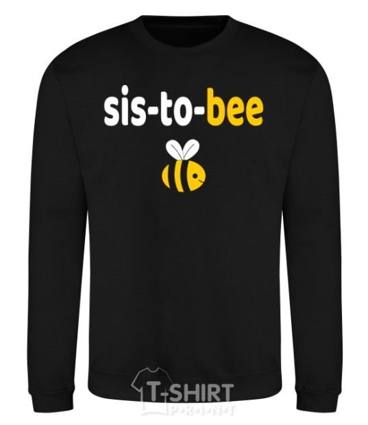 Sweatshirt Sis to bee black фото