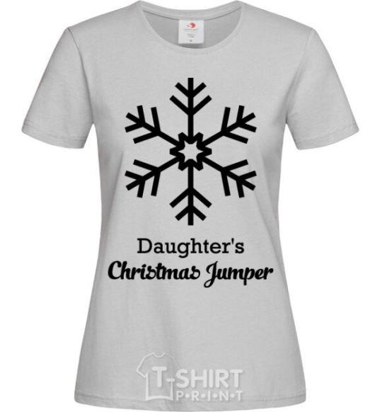 Женская футболка Daughter's christmas jumper Серый фото