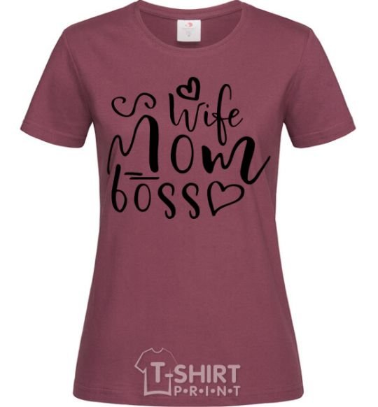 Women's T-shirt Mom wife boss burgundy фото
