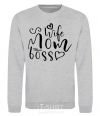 Sweatshirt Mom wife boss sport-grey фото