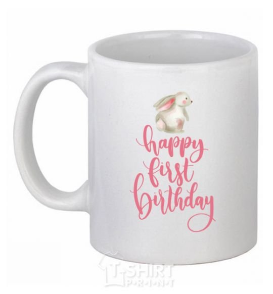 Ceramic mug Happy first birthday rabbit White фото