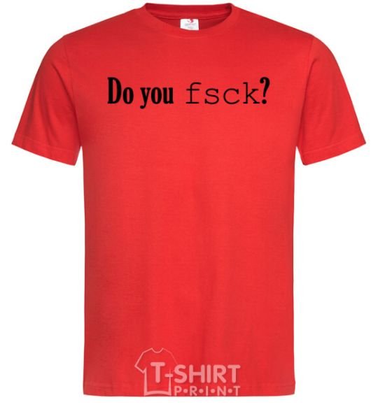 Men's T-Shirt Do you fsck? red фото