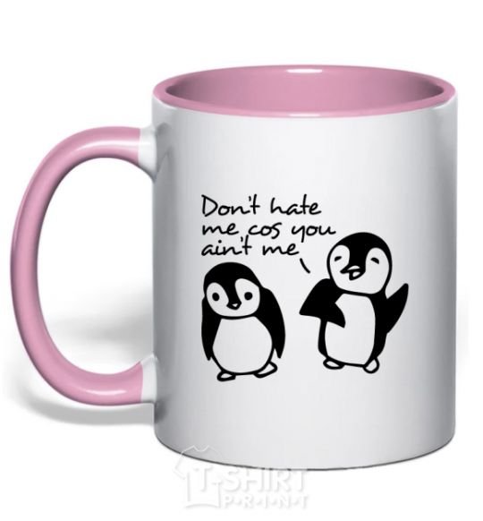 Mug with a colored handle Don't hate me cos you ain't me light-pink фото