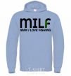 Men`s hoodie Man i love fishing sky-blue фото