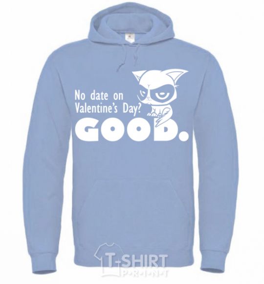 Men`s hoodie No date on Valentine's Day GOOD sky-blue фото