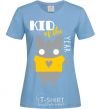 Women's T-shirt Kid of the year sky-blue фото