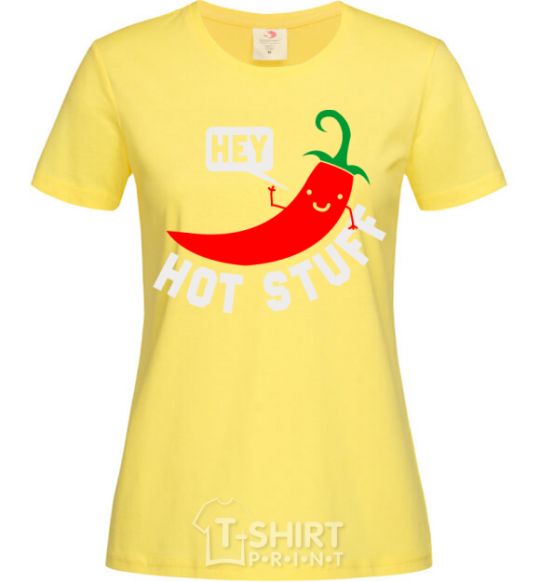 Женская футболка Hey hot stuff Лимонный фото