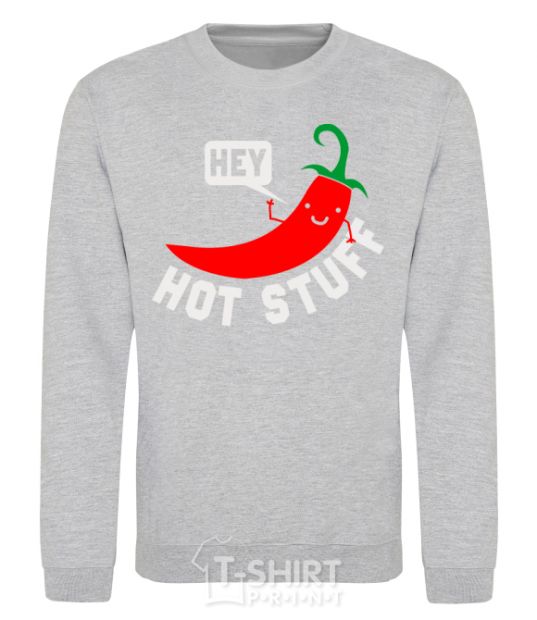 Sweatshirt Hey hot stuff sport-grey фото