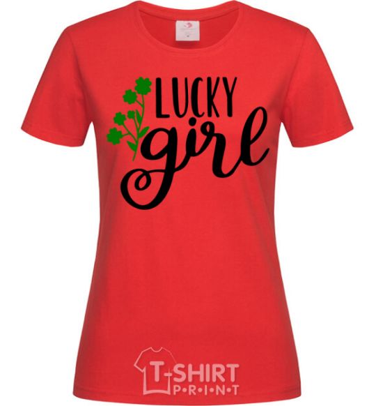 Women's T-shirt Lucky girl red фото