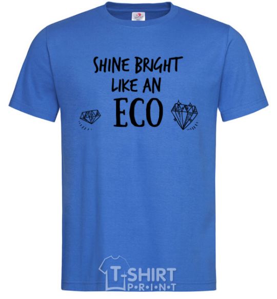 Мужская футболка Shine bright like an ECO Ярко-синий фото