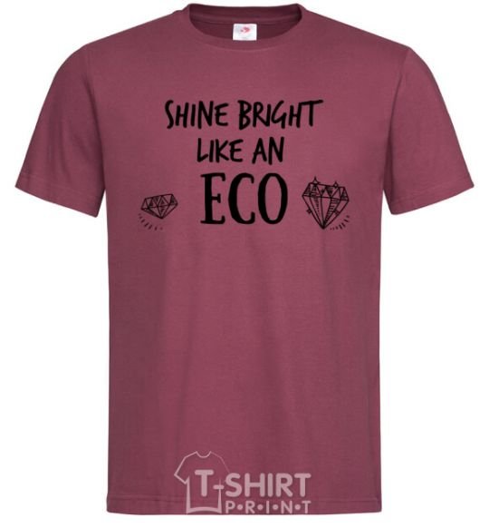 Мужская футболка Shine bright like an ECO Бордовый фото