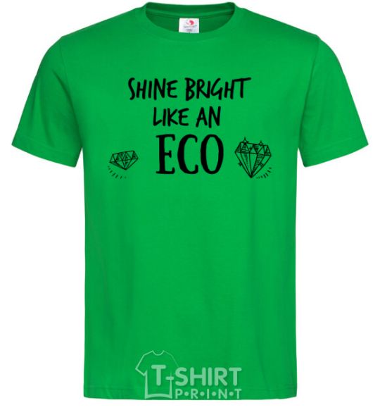 Men's T-Shirt Shine bright like an ECO kelly-green фото