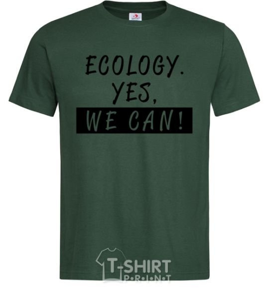 Мужская футболка Ecology yes we can Темно-зеленый фото