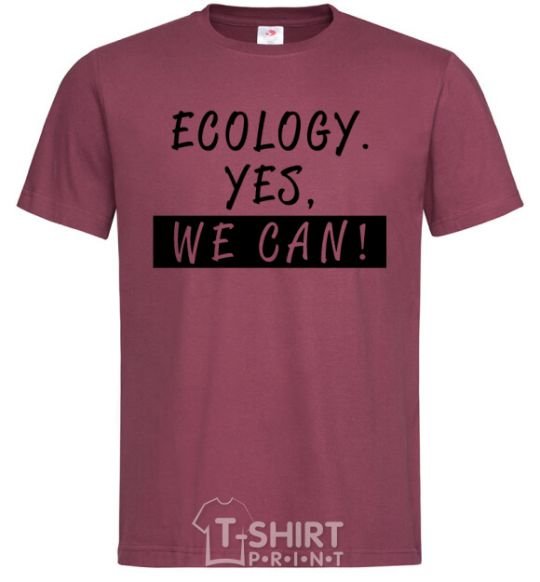 Мужская футболка Ecology yes we can Бордовый фото