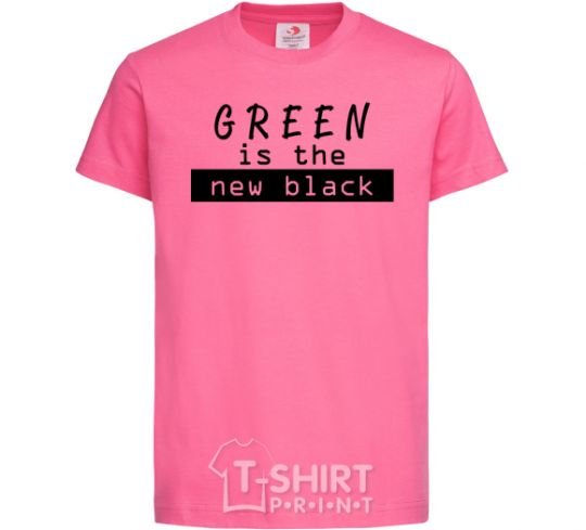 Kids T-shirt Green is the new black heliconia фото