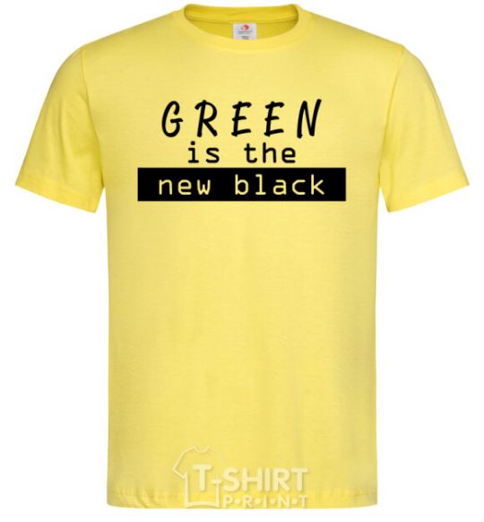 Men's T-Shirt Green is the new black cornsilk фото