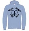 Men`s hoodie Make green not war sky-blue фото