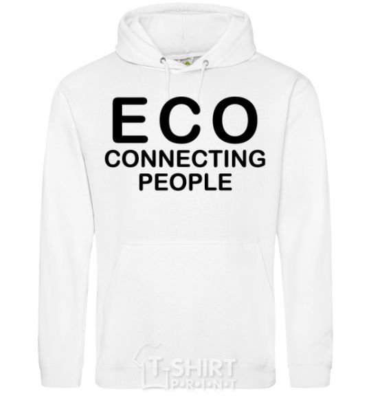 Мужская толстовка (худи) ECO connecting people Белый фото