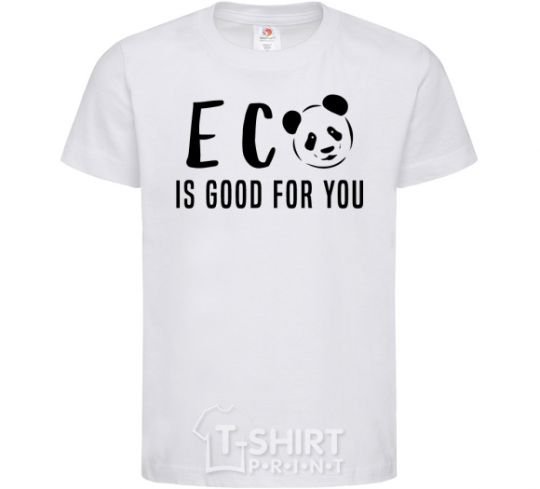 Kids T-shirt ECO is good for you White фото